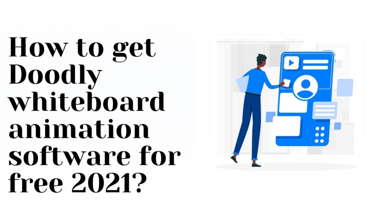 How to get Doodly whiteboard animation software for free 2021?